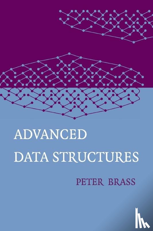 Brass, Peter (City College, City University of New York) - Advanced Data Structures