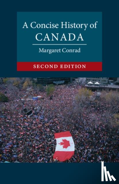 Conrad, Margaret (University of New Brunswick) - A Concise History of Canada