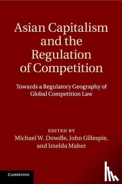  - Asian Capitalism and the Regulation of Competition