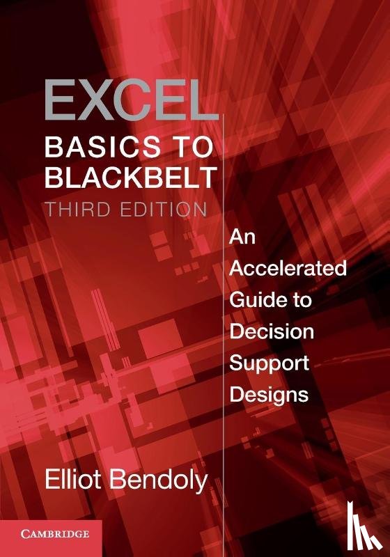 Bendoly, Elliot (Ohio State University) - Excel Basics to Blackbelt