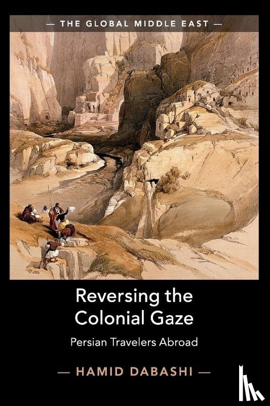 Dabashi, Hamid (Columbia University - Reversing the Colonial Gaze