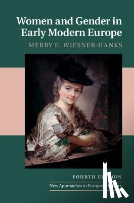 Wiesner-Hanks, Merry E. (University of Wisconsin - Women and Gender in Early Modern Europe
