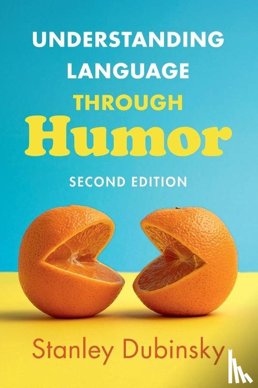 Dubinsky, Stanley (University of South Carolina) - Understanding Language through Humor