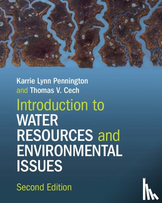 Pennington, Karrie Lynn, Cech, Thomas V. - Introduction to Water Resources and Environmental Issues
