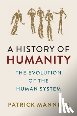 Manning, Patrick (University of Pittsburgh) - A History of Humanity