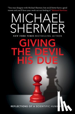 Shermer, Michael (Chapman University - Giving the Devil his Due