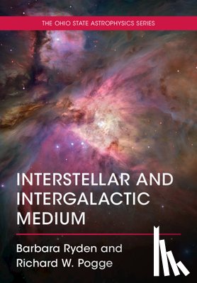 Ryden, Barbara (Ohio State University), Pogge, Richard W. (Ohio State University) - Interstellar and Intergalactic Medium