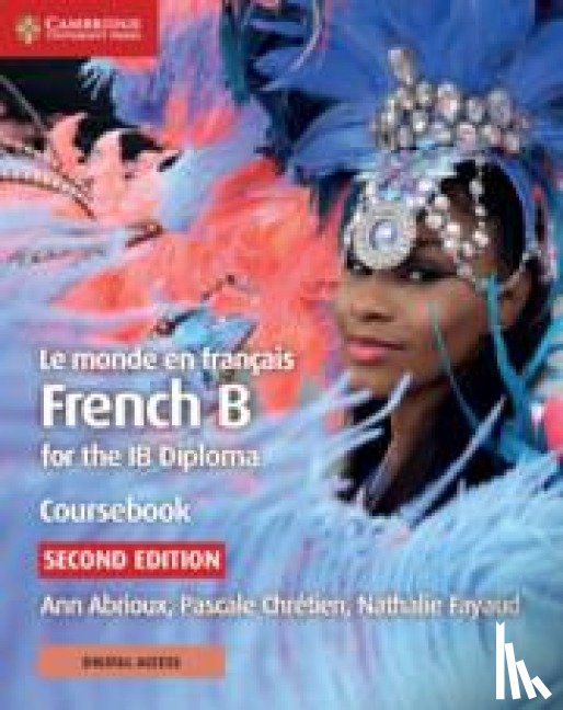 Abrioux, Abi, Pascale, Chrtien, Fayaud, Nathalie - Le monde en francais Coursebook