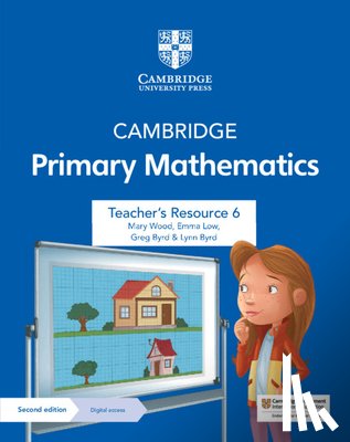 Wood, Mary - Cambridge Primary Mathematics Teacher's Resource 6 with Digital Access