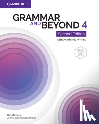 Bunting, John D. - Grammar and Beyond Level 4 Student's Book with Online Practice: With Academic Writing