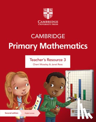 Moseley, Cherri - Cambridge Primary Mathematics Teacher's Resource 3 with Digital Access