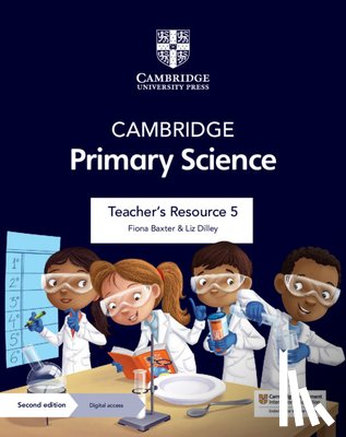 Baxter, Fiona - Cambridge Primary Science Teacher's Resource 5 with Digital Access