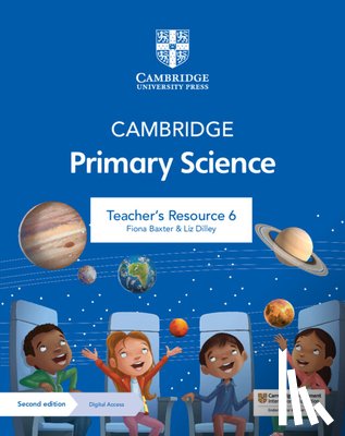 Baxter, Fiona - Cambridge Primary Science Teacher's Resource 6 with Digital Access