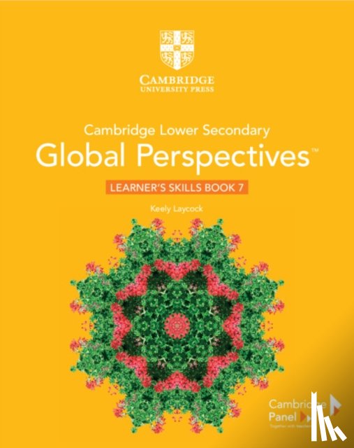 Laycock, Keely - Cambridge Lower Secondary Global Perspectives Stage 7 Learner's Skills Book