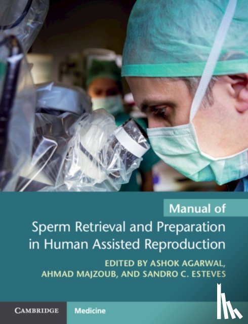  - Manual of Sperm Retrieval and Preparation in Human Assisted Reproduction