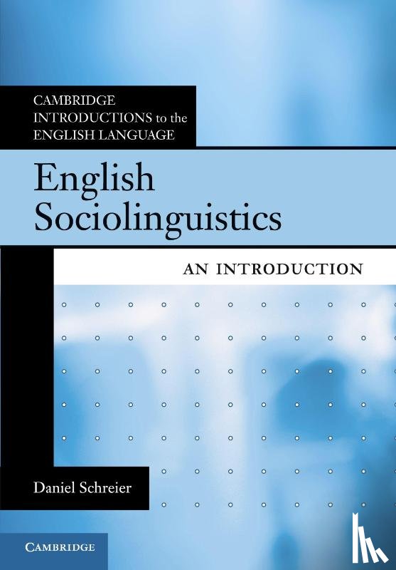 Schreier, Daniel (University of Zurich) - English Sociolinguistics