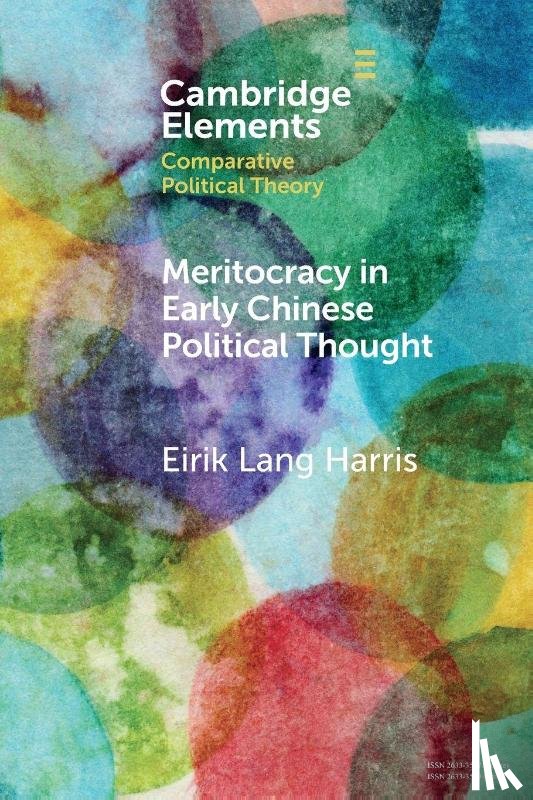 Harris, Eirik Lang (Colorado State University) - Meritocracy in Early Chinese Political Thought