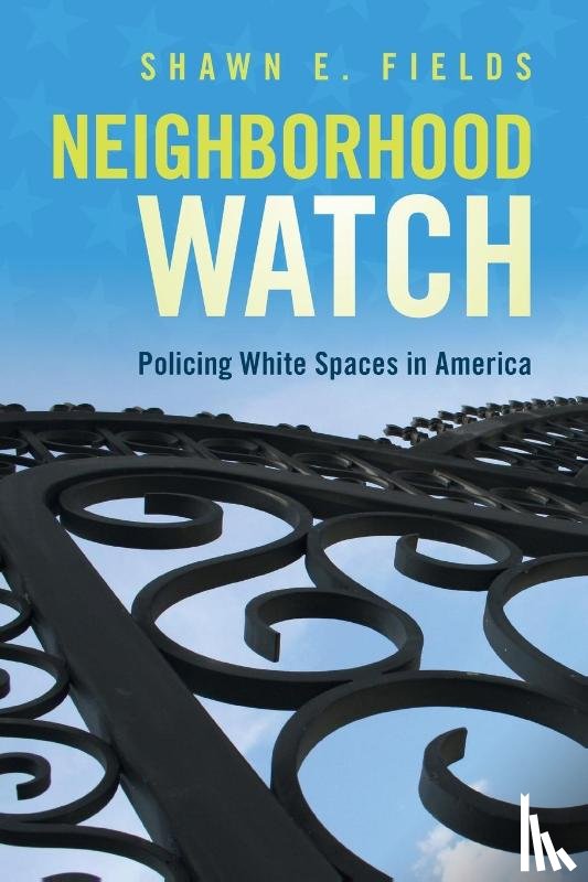 Fields, Shawn E. - Neighborhood Watch