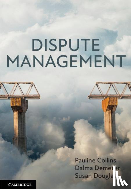 Collins, Pauline (University of Southern Queensland), Demeter, Dalma (University of Canberra), Douglas, Susan (University of the Sunshine Coast - Dispute Management