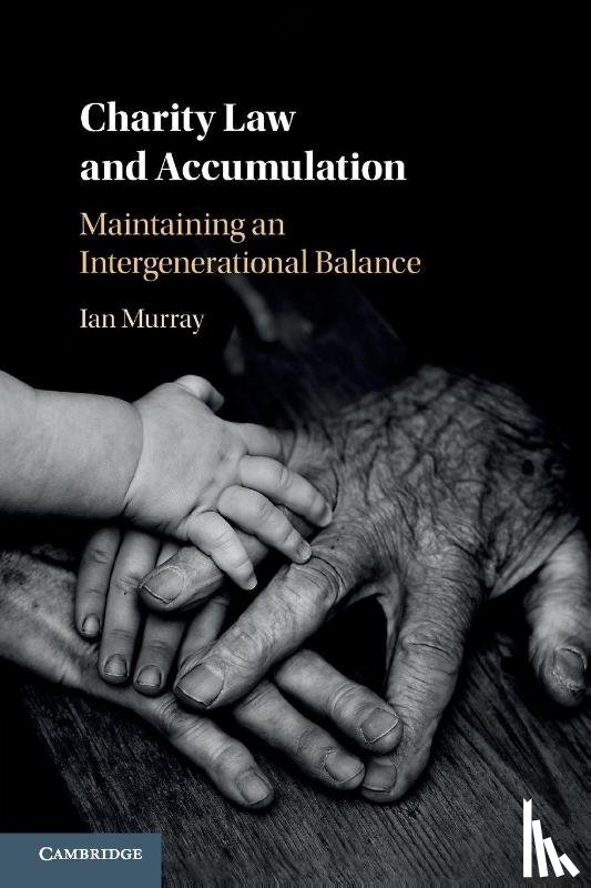 Murray, Ian (University of Western Australia - Charity Law and Accumulation