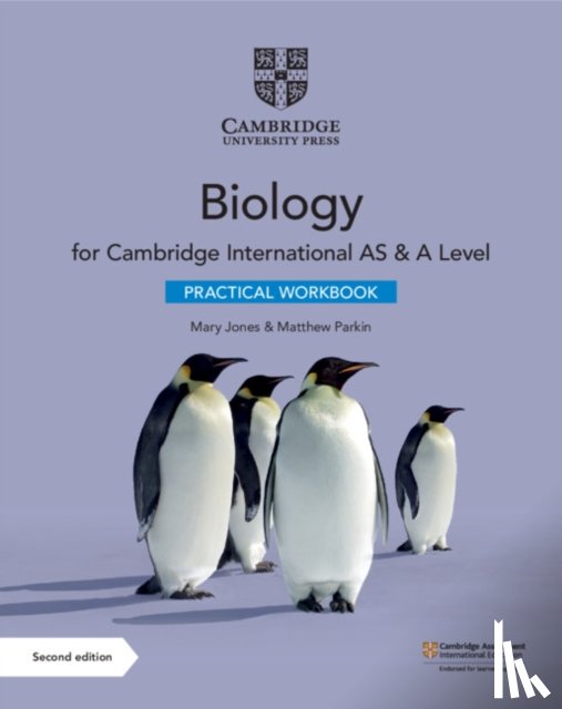 Jones, Mary, Parkin, Matthew - Cambridge International AS & A Level Biology Practical Workbook