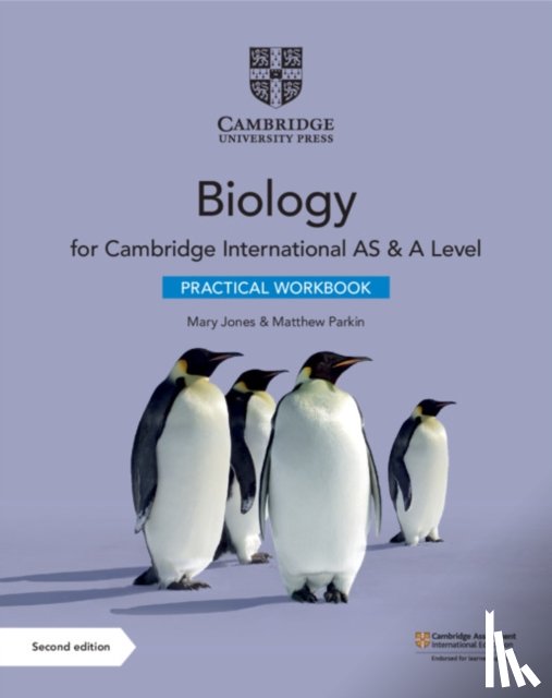 Mary Jones, Matthew Parkin - Cambridge International AS & A Level Biology Practical Workbook