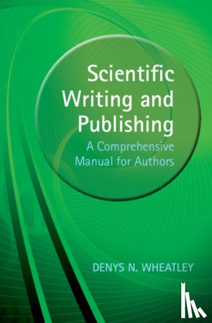 Wheatley, Denys (University of Aberdeen) - Scientific Writing and Publishing