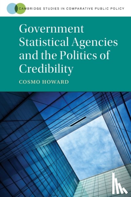 Howard, Cosmo Wyndham (Griffith University, Queensland) - Government Statistical Agencies and the Politics of Credibility