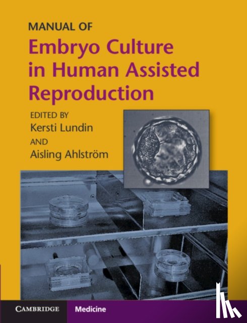  - Manual of Embryo Culture in Human Assisted Reproduction