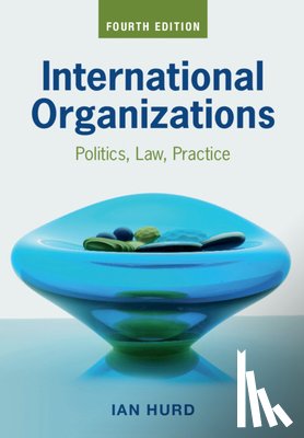 Hurd, Ian (Northwestern University - International Organizations