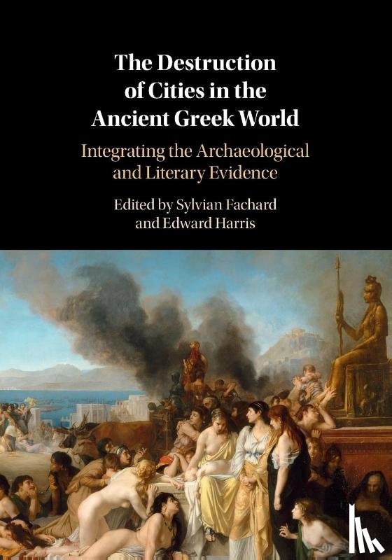 - The Destruction of Cities in the Ancient Greek World