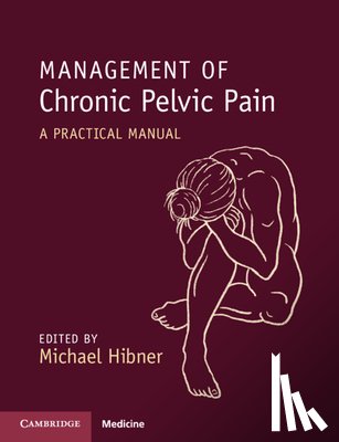  - Management of Chronic Pelvic Pain