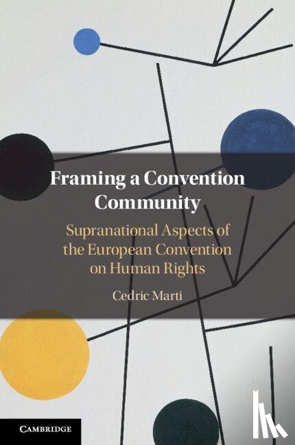 Marti, Cedric - Framing a Convention Community