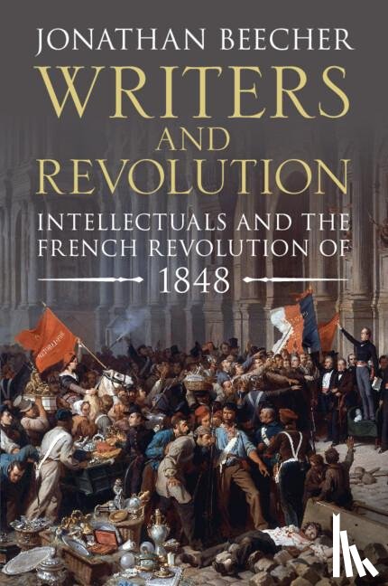Beecher, Jonathan (University of California - Writers and Revolution