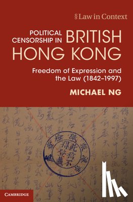 Ng, Michael (The University of Hong Kong) - Political Censorship in British Hong Kong