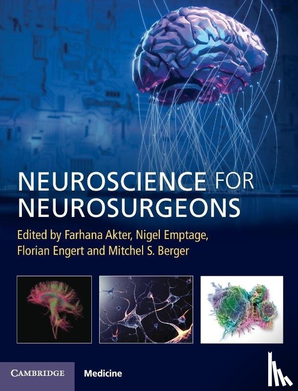 - Neuroscience for Neurosurgeons