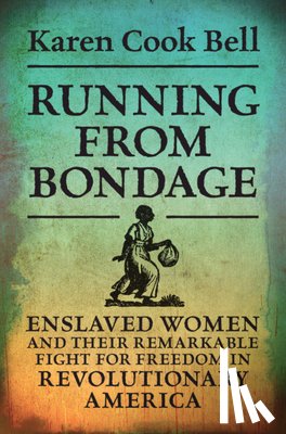 Cook Bell, Karen - Running from Bondage