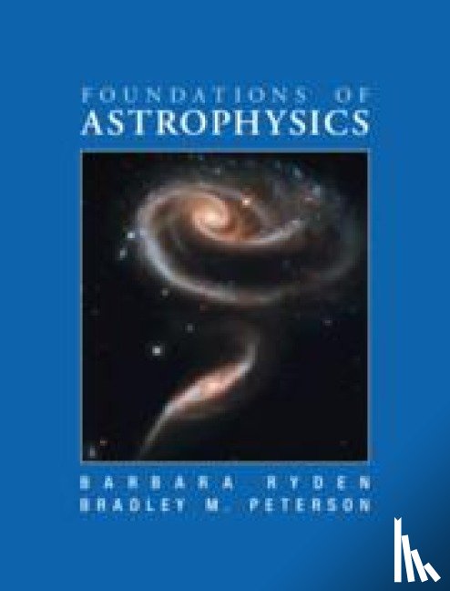 Ryden, Barbara (Ohio State University), Peterson, Bradley M. (Ohio State University) - Foundations of Astrophysics