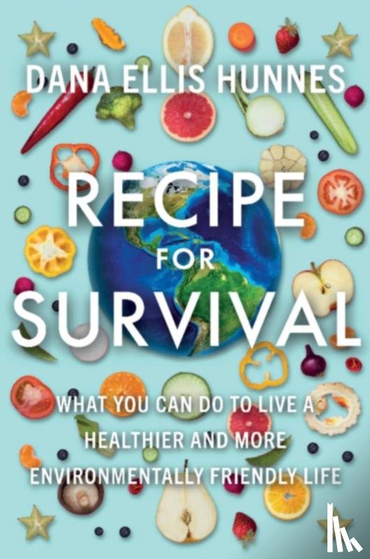 Hunnes, Dana Ellis (University of California - Recipe for Survival