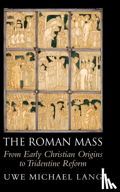 Lang, Uwe Michael (St Mary's University - The Roman Mass