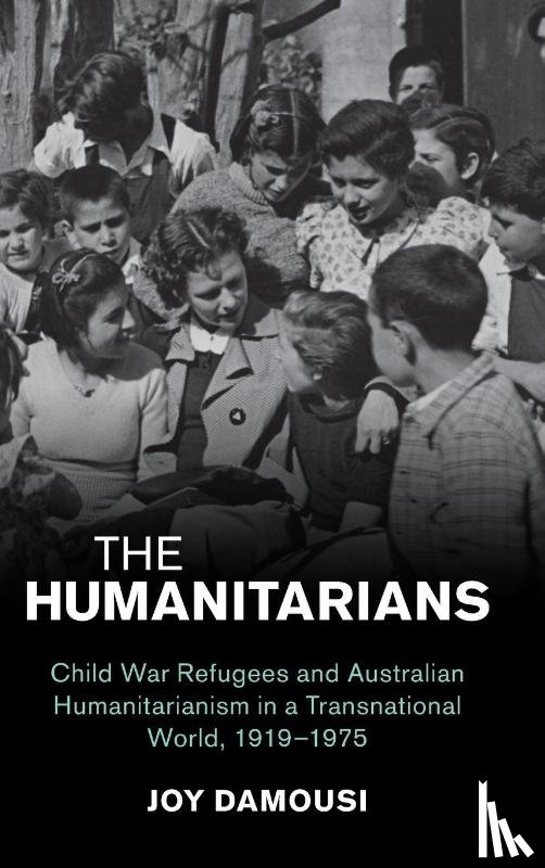 Damousi, Joy (Australian Catholic University - The Humanitarians