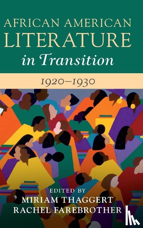  - African American Literature in Transition, 1920–1930: Volume 9
