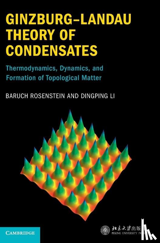 Rosenstein, Baruch, Li, Dingping (Peking University - Ginzburg–Landau Theory of Condensates