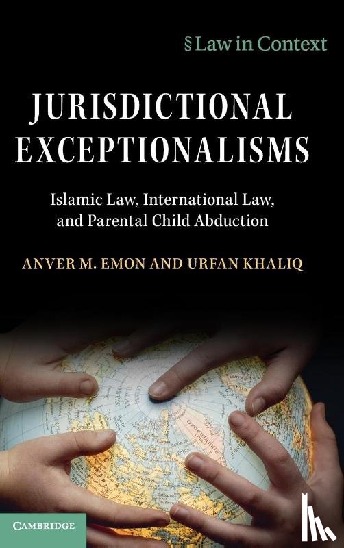 Emon, Anver M. (University of Toronto), Khaliq, Urfan (Cardiff University) - Jurisdictional Exceptionalisms