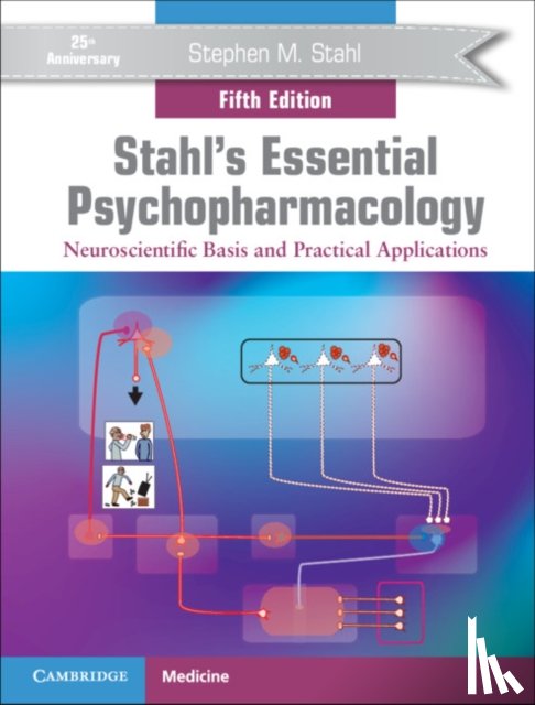 Stahl, Stephen M. (University of California - Stahl's Essential Psychopharmacology