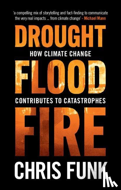 Funk, Chris C. (University of California - Drought, Flood, Fire