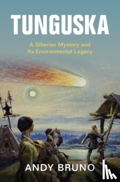 Bruno, Andy (Northern Illinois University) - Tunguska