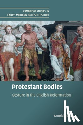 Hunt, Arnold (University of Durham) - Protestant Bodies