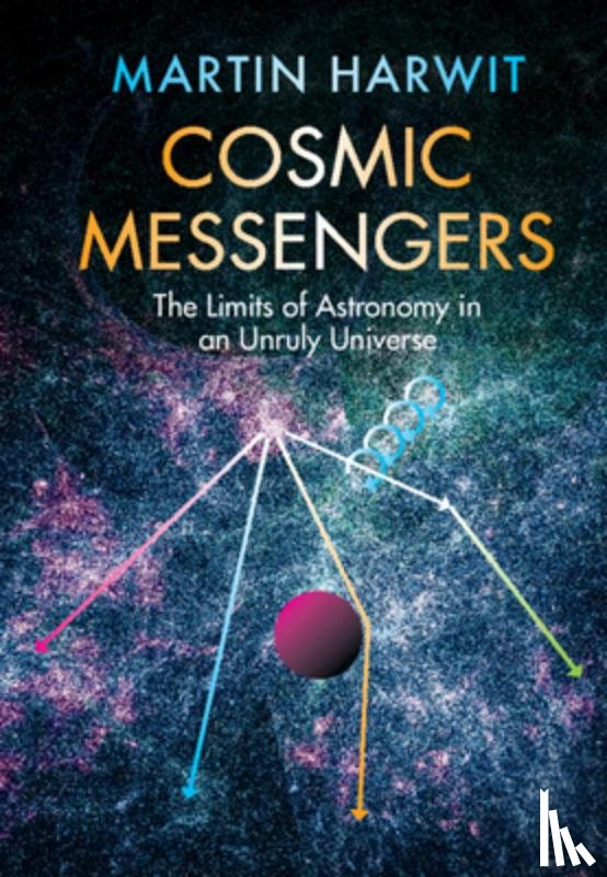 Harwit, Martin (Cornell University - Cosmic Messengers