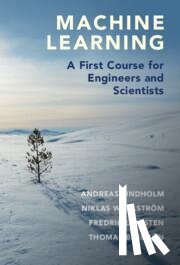 Lindholm, Andreas, Wahlstrom, Niklas (Uppsala Universitet, Lindsten, Fredrik (Linkopings Universitet, Schon, Thomas B. (Uppsala Universitet - Machine Learning